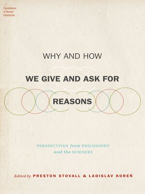 cover image of Why and How We Give and Ask for Reasons